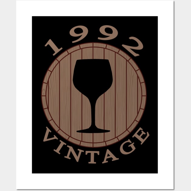 Vintage Wine Lover Birthday 1992 Wall Art by TMBTM